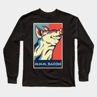 Mmm, Bacon Long Sleeve T-Shirt